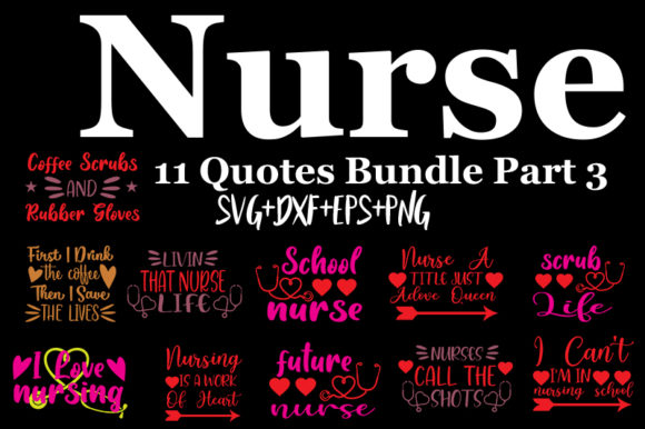 A Designer's Practical Look at the 11 Nurse Quotes Bundle