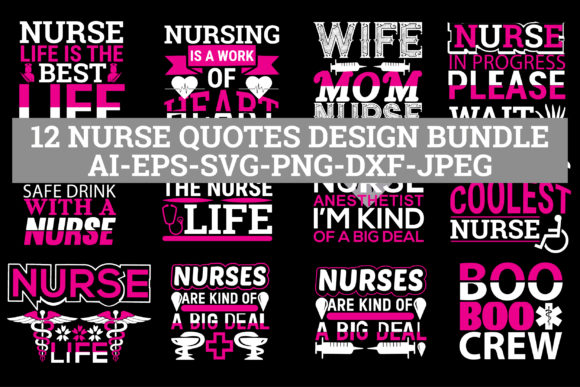 A Professional Review of the Nurse Quotes Design Bundle