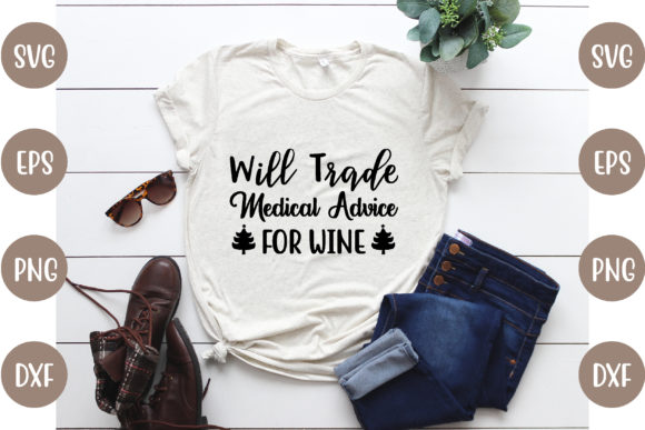 Nurse Design: Will Trade Medical Advice for Wine