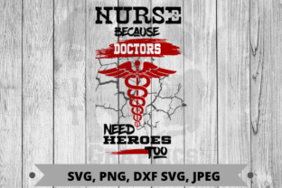 Nurse Embroidery Design: When Doctors Need Heroes Too
